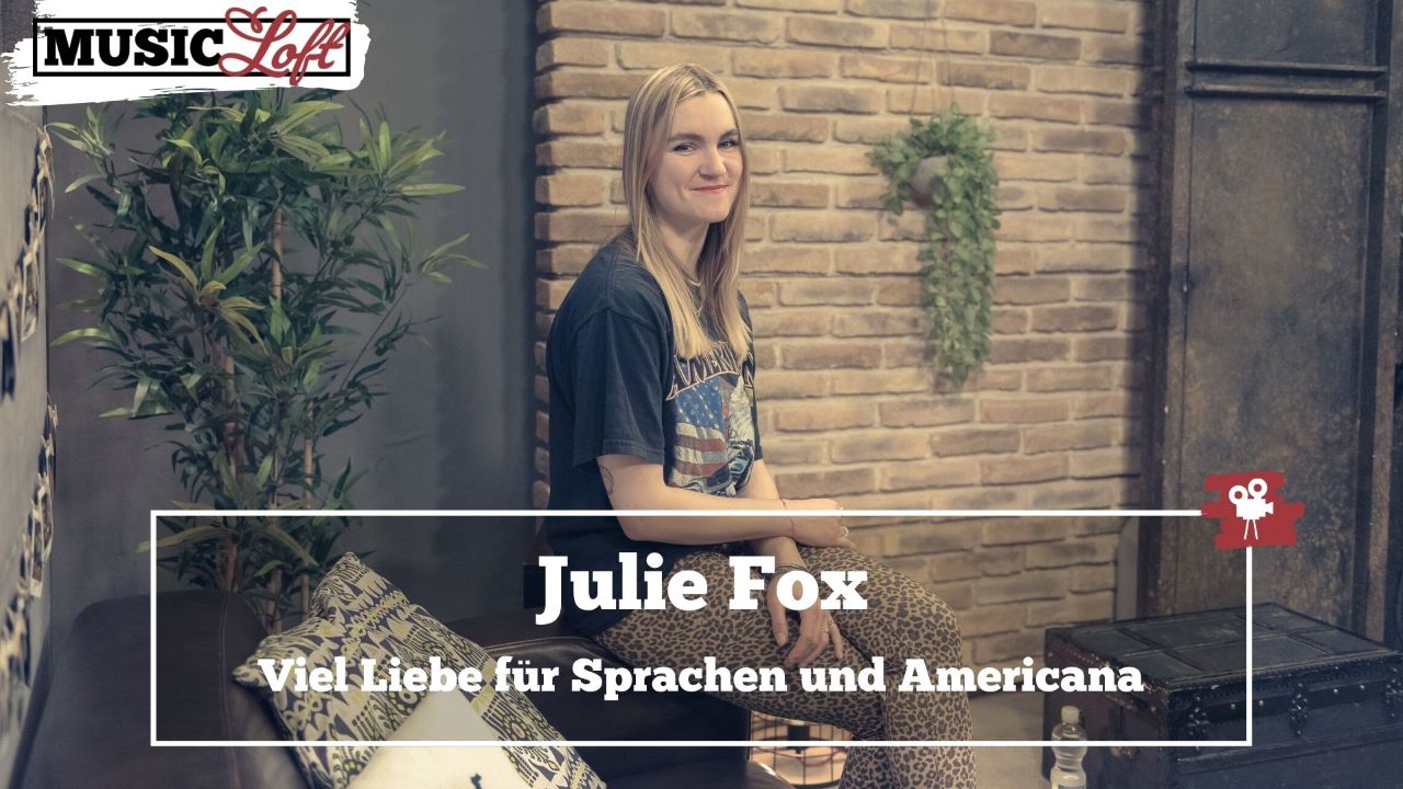 Julie Fox war zu Gast in der Music Loft